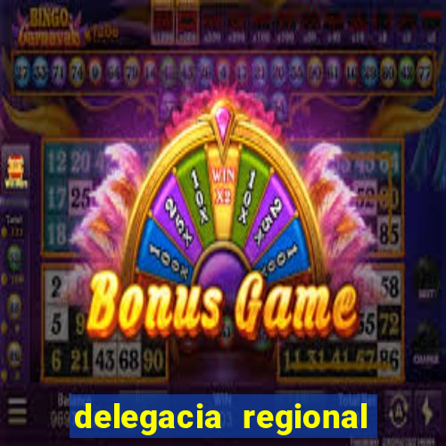 delegacia regional do trabalho